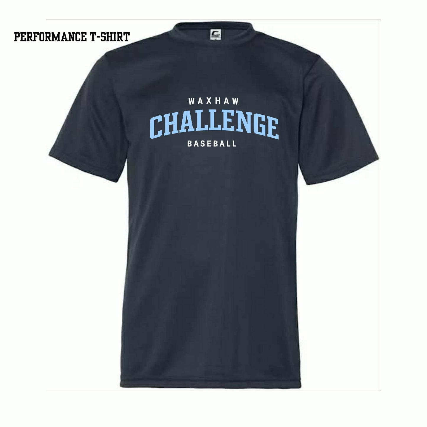 WAXHAW CHALLENGE PERFORMANCE  T-SHIRT