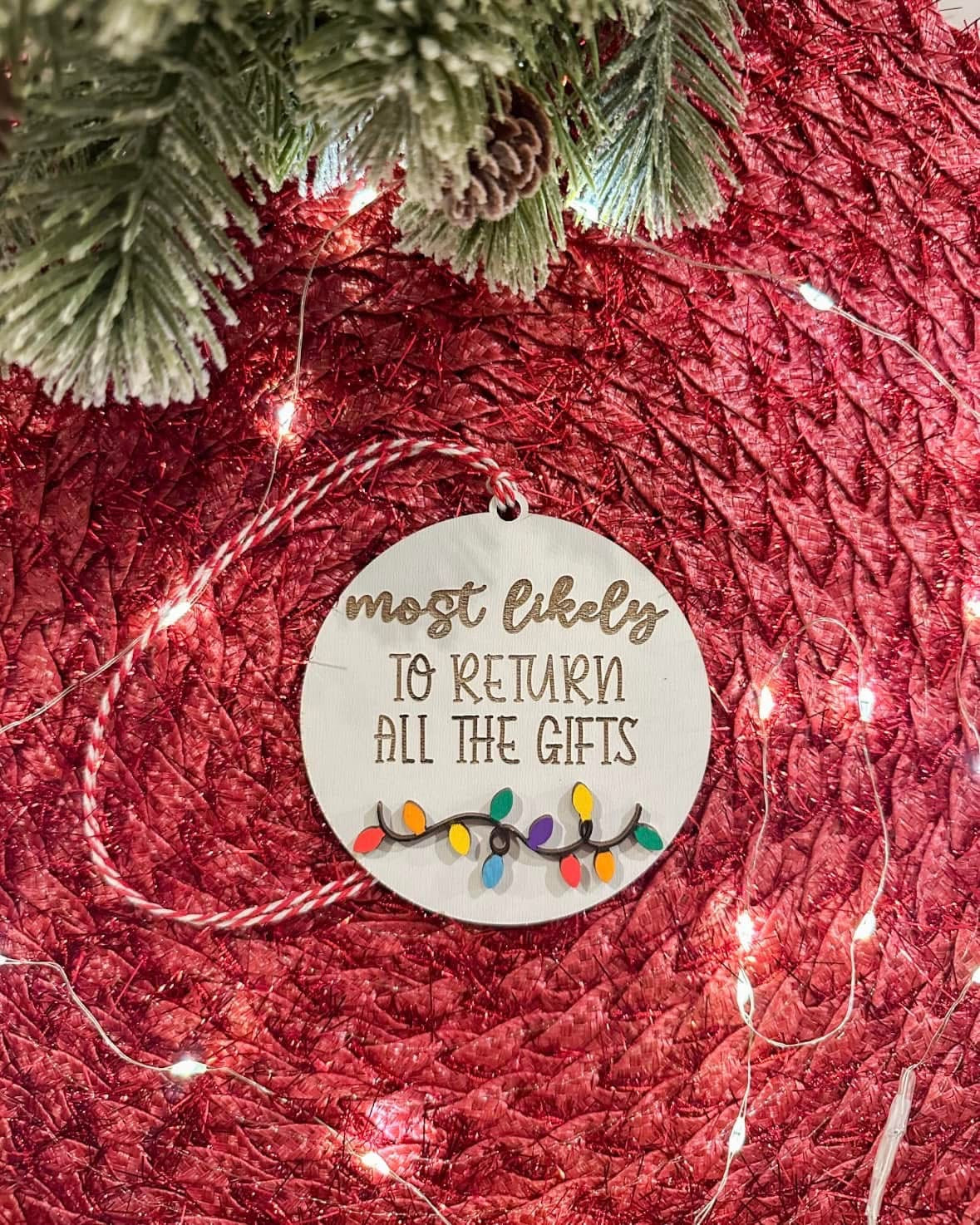 MOST LIKELY - FUNNY ORNAMENTS